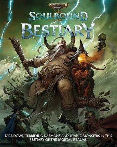 Warhammer Age of Sigmar Soulbound Bestiary Warhammer Age of Sigmar Soulbound Bestiary