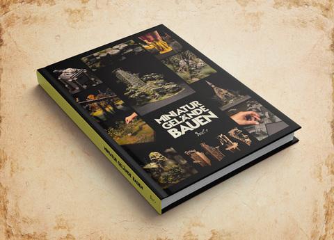 Miniaturgelände bauen Vol. 1 Miniaturgelände bauen Vol. 1