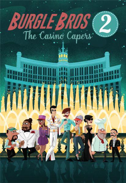 Burgle Bros. 2 - Die Casino Coups