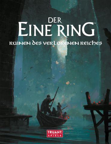 Der Eine Ring Ruinen des verlorenen Reiches Der Eine Ring Ruinen des verlorenen Reiches