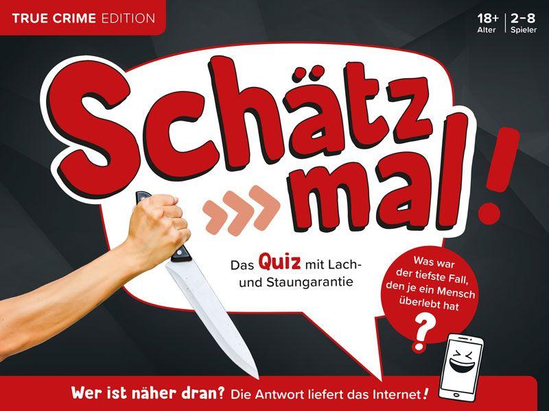 Schätz mal! True-Crime-Edition