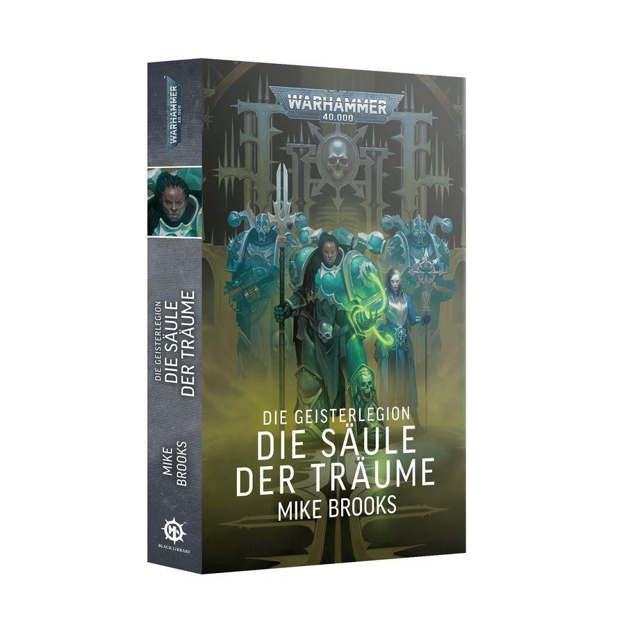 Die Geisterlegion: Die Säule der Träume