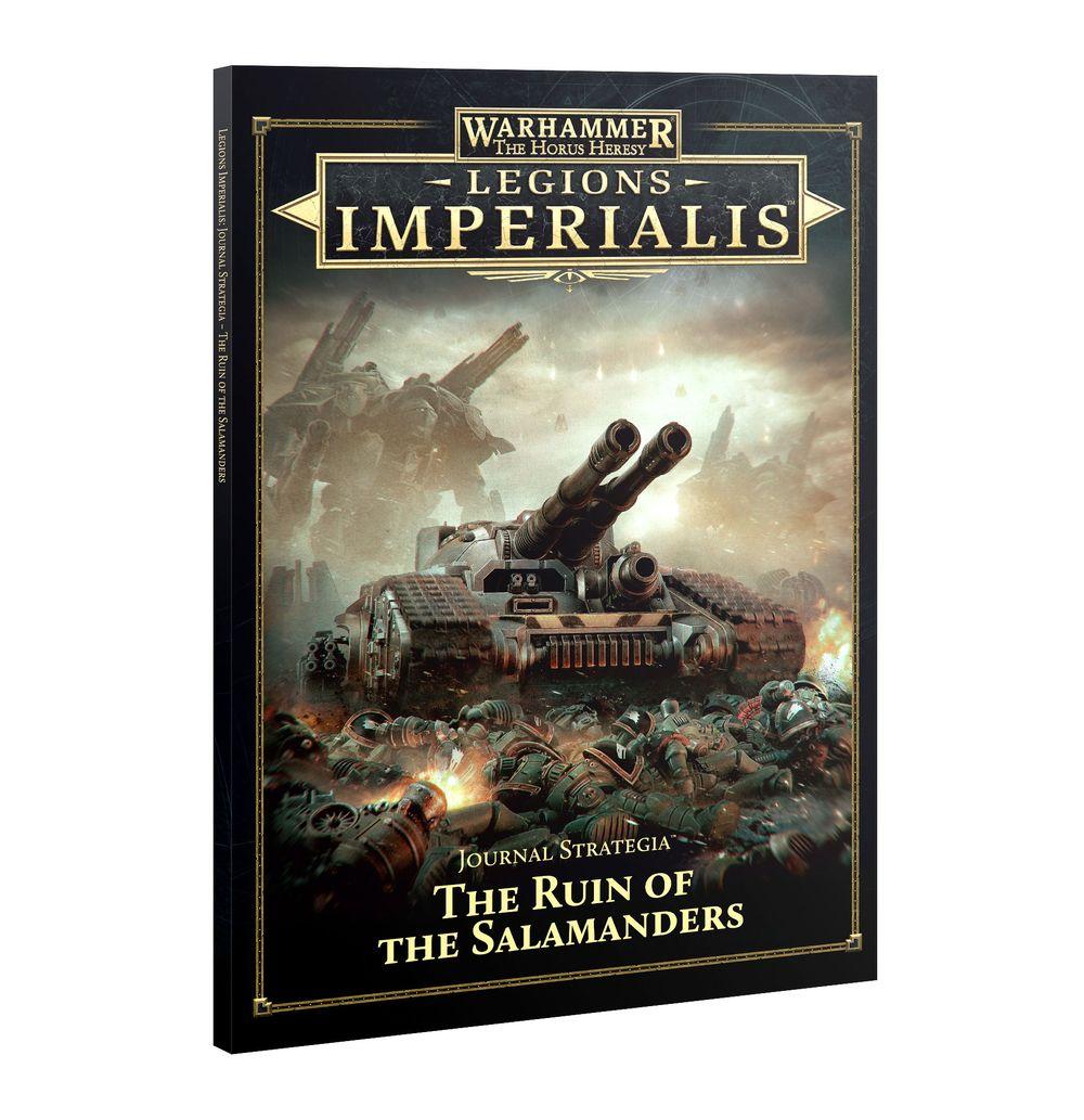 Legions Imperialis: Journal Strategia: Ruin of the Salamanders