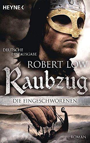 Die Eingeschworenen 1 - Raubzug Die Eingeschworenen 1 - Raubzug