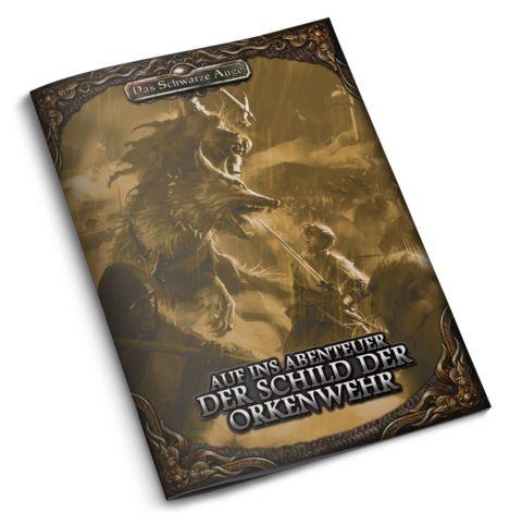 DSA5 - Auf ins Abenteuer - Der Schild der Orkenwehr