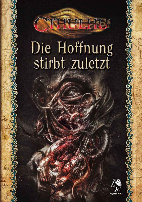 Cthulhu: Die Hoffnung stirbt zuletzt (Softcover) Cthulhu: Die Hoffnung stirbt zuletzt (Softcover)