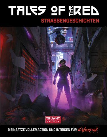 Cyberpunk RED Tales of the RED Straßengeschichten Cyberpunk RED Tales of the RED Straßengeschichten