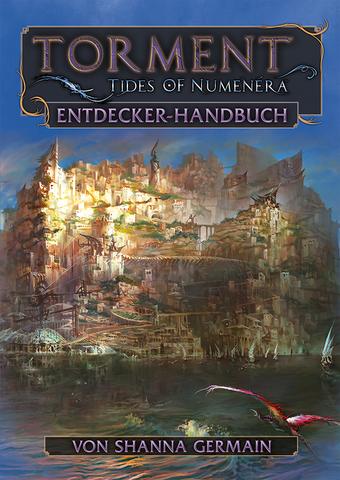 Torment: Tides of Numenera Das Entdecker-Handbuch