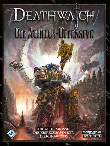 Warhammer 40.000: Deathwatch - Die Achilus-Offensive