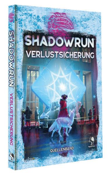 Shadowrun: Verlustsicherung (Hardcover)