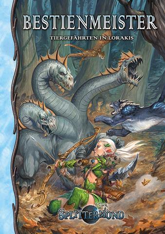 Splittermond - Bestienmeister Tiergefährten von Lorakis Splittermond - Bestienmeister Tiergefährten von Lorakis
