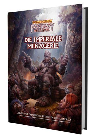 Warhammer Fantasy-Rollenspiel 4te Edition - Die Imperiale Menagerie