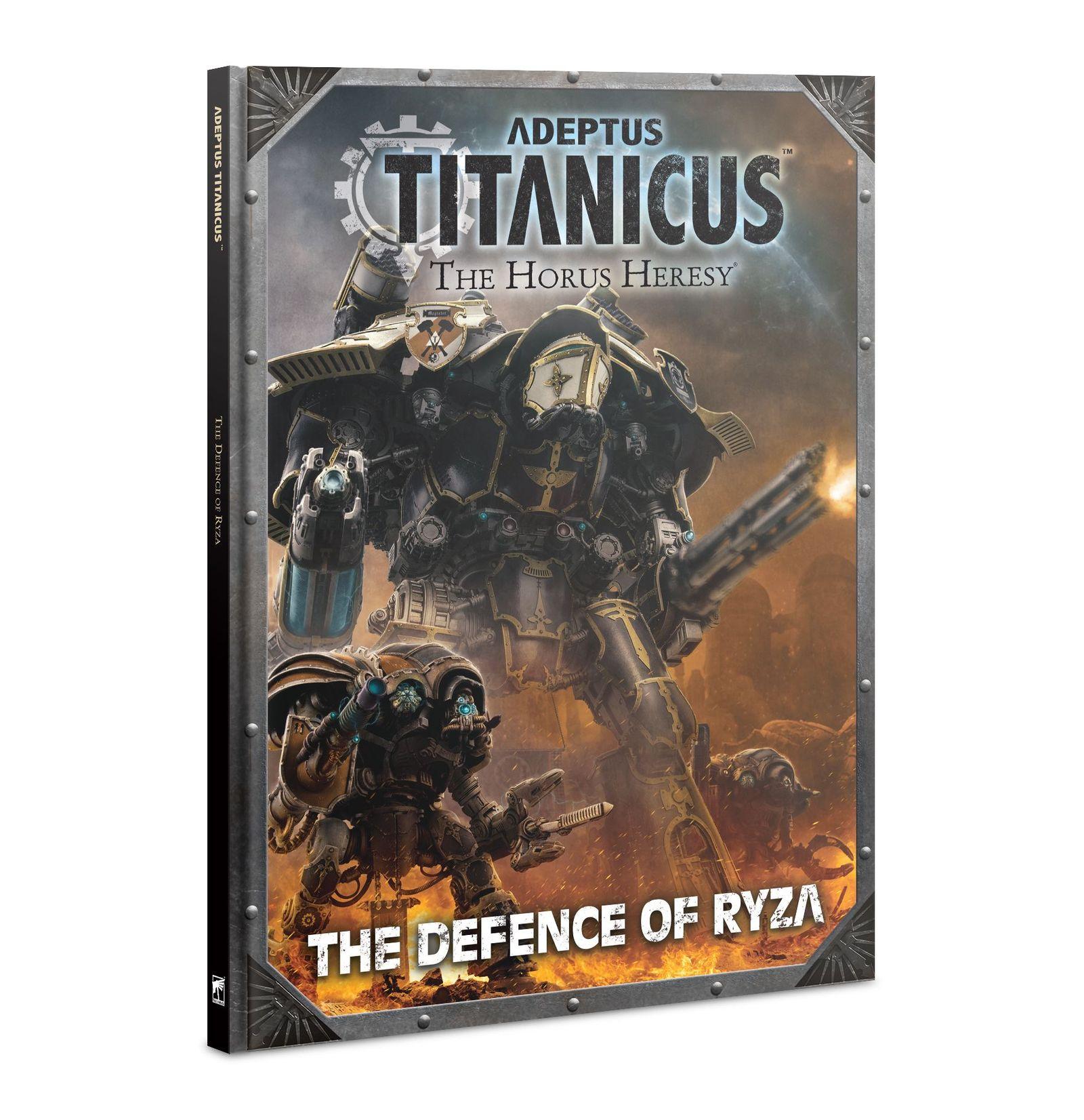 Adeptus Titanicus: The Defence of Ryza Adeptus Titanicus: The Defence of Ryza