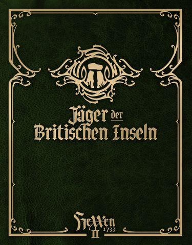 HeXXen 1733: Jäger der Britischen Inseln HeXXen 1733: Jäger der Britischen Inseln