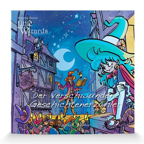 Little Wizards  Der verschwundene Geschichtenerzähler
