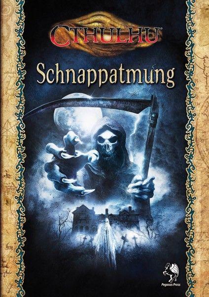 Cthulhu: Schnappatmung (Softcover) Cthulhu: Schnappatmung (Softcover)