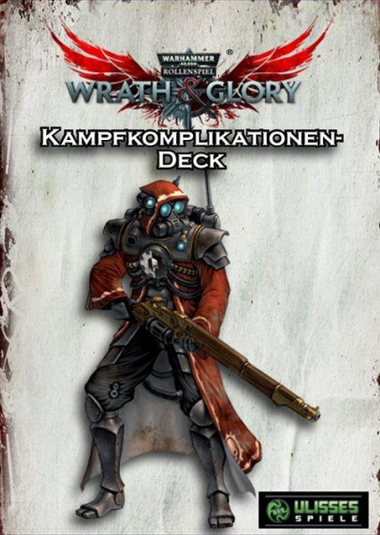 W40k Rollenspiel Wrath & Glory - Kampfkomplikationendeck