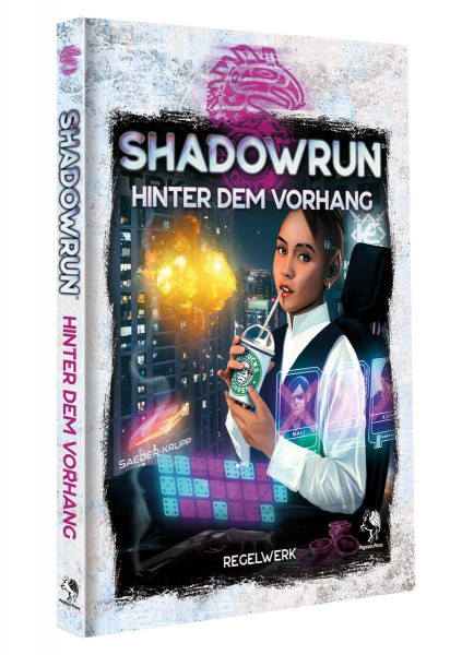 Shadowrun 6: Hinter dem Vorhang (Hardcover)