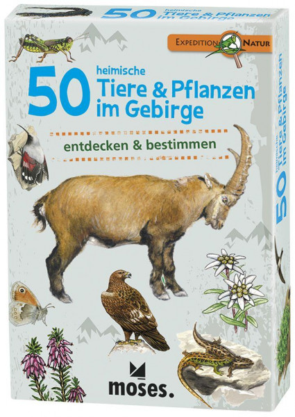 Expedition Natur  50 heimische Tiere & Pflanzen im Gebirge