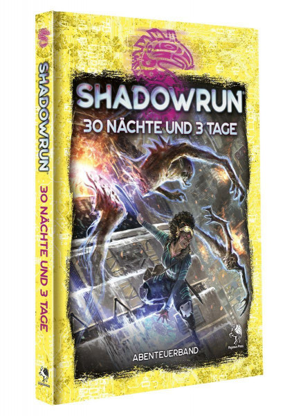 Shadowrun - 30 Nächte und 3 Tage