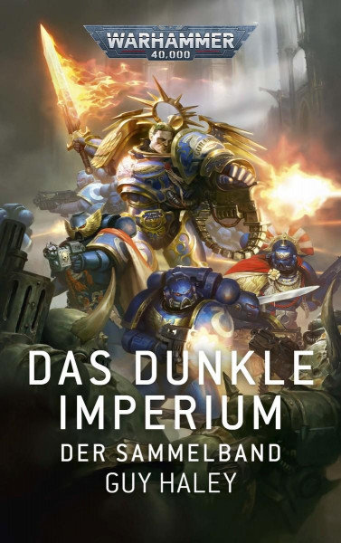 Warhammer 40.000 - Das dunkle Imperium - Sammelband